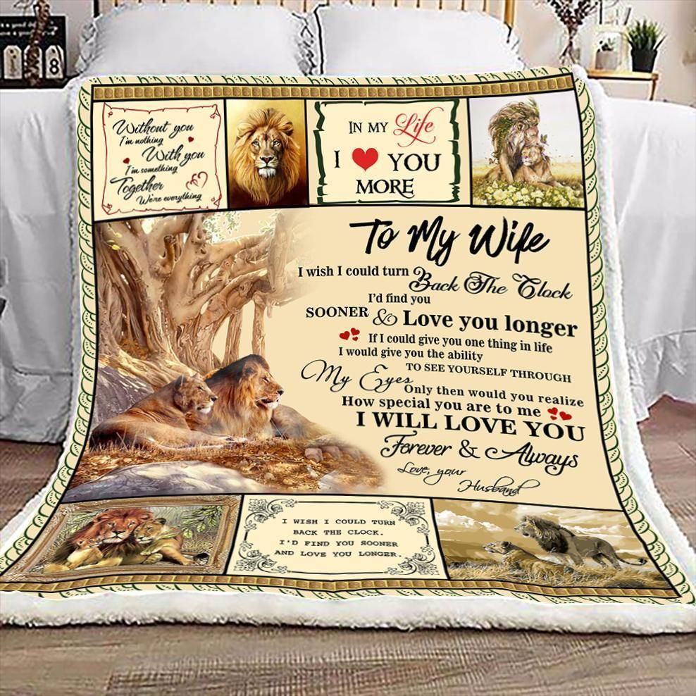 To My Wife Together We Are Everything Love Your Husband Lion Cozy Fleece Blanket Sherpa Blanket