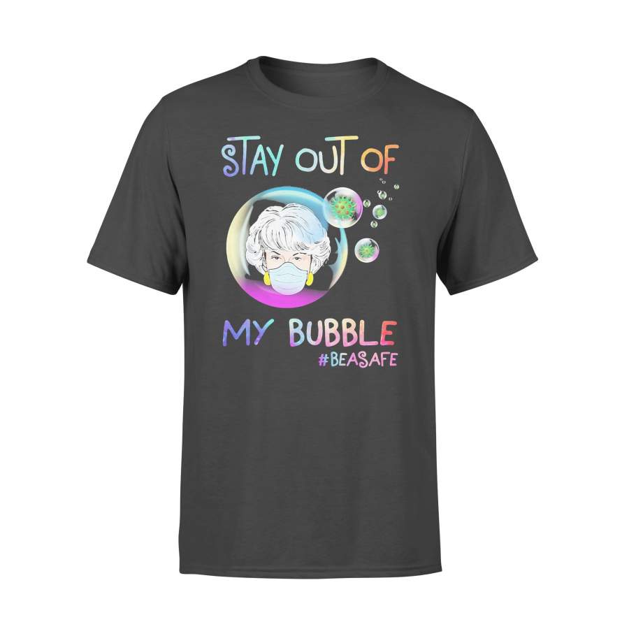 Stay Out Of My Bubble #beasafe Mask T-shirt