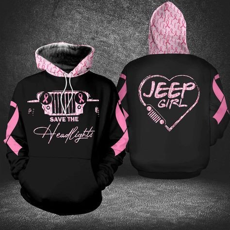 Jeep Girl Save The Headlights Breast Cancer Hoodie 3D