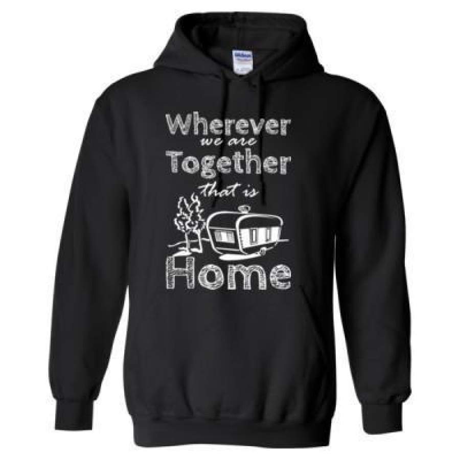 AGR Whenever We Are Together That Is Home – Heavy Blend™ Hooded Sweatshirt