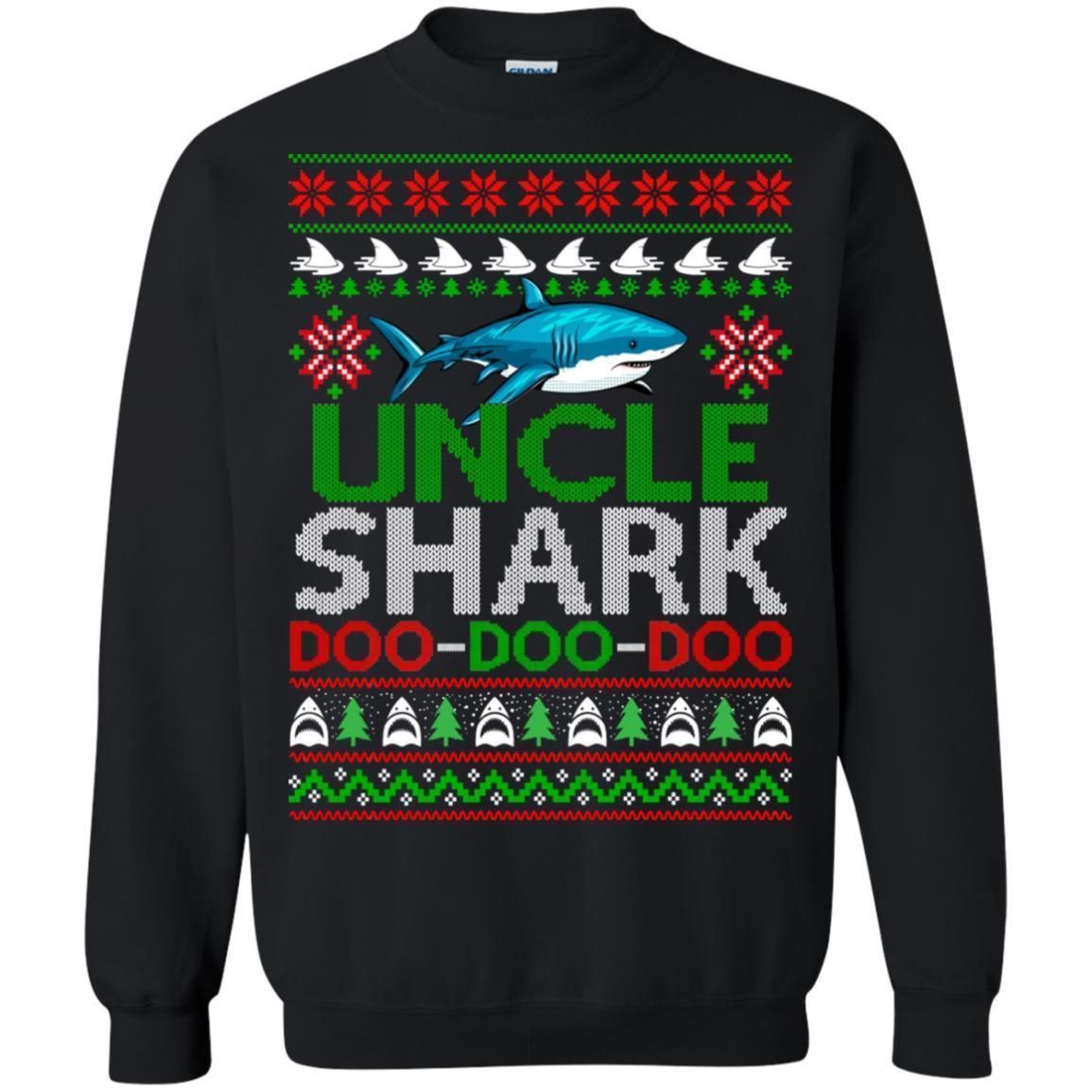 Buy Uncle Shark Doo Doo Doo Christmas Sweatshirt