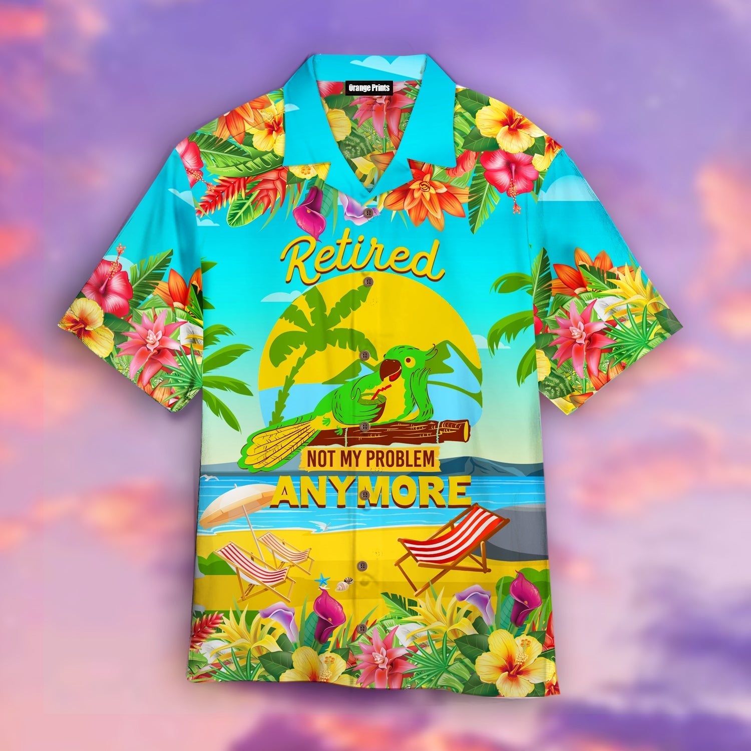 Retired Not My Problem Anymore Aloha Hawaii Shirts For Men And Women Ha6303