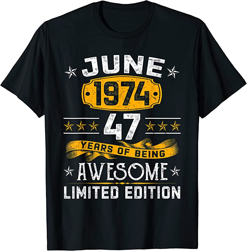 Vintage June 1974 47th Birthday Decorations 47 Years Old T-Shirt