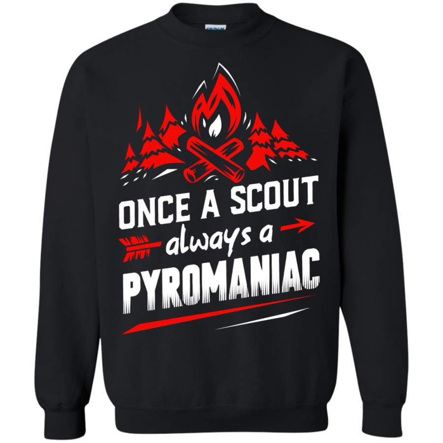 AGR Once A Scout Always A Pyromaniac Sweatshirt