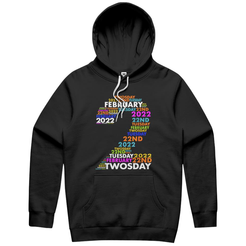 Twosday Tuesday – February 2Nd 2022 – Commemorative Twosday Hoodie