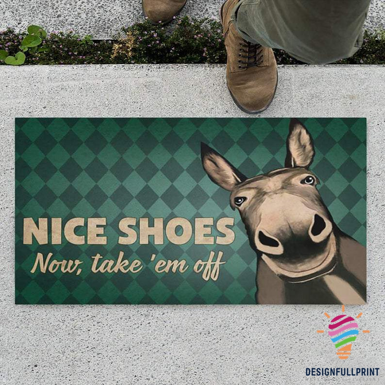 Nice Shoes Now Take Em Off Donkey Non-Slip Rubber Backing Doormat Nhd