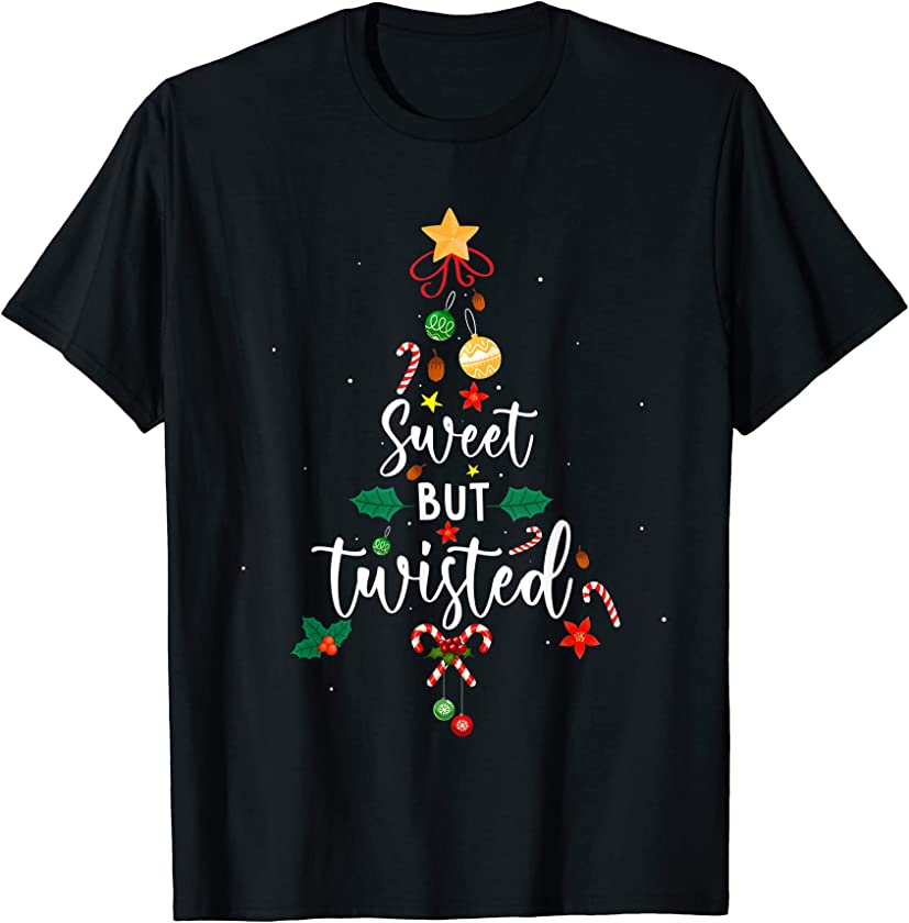 Candy Cane Sweet But Twisted Funny Christmas T-Shirt