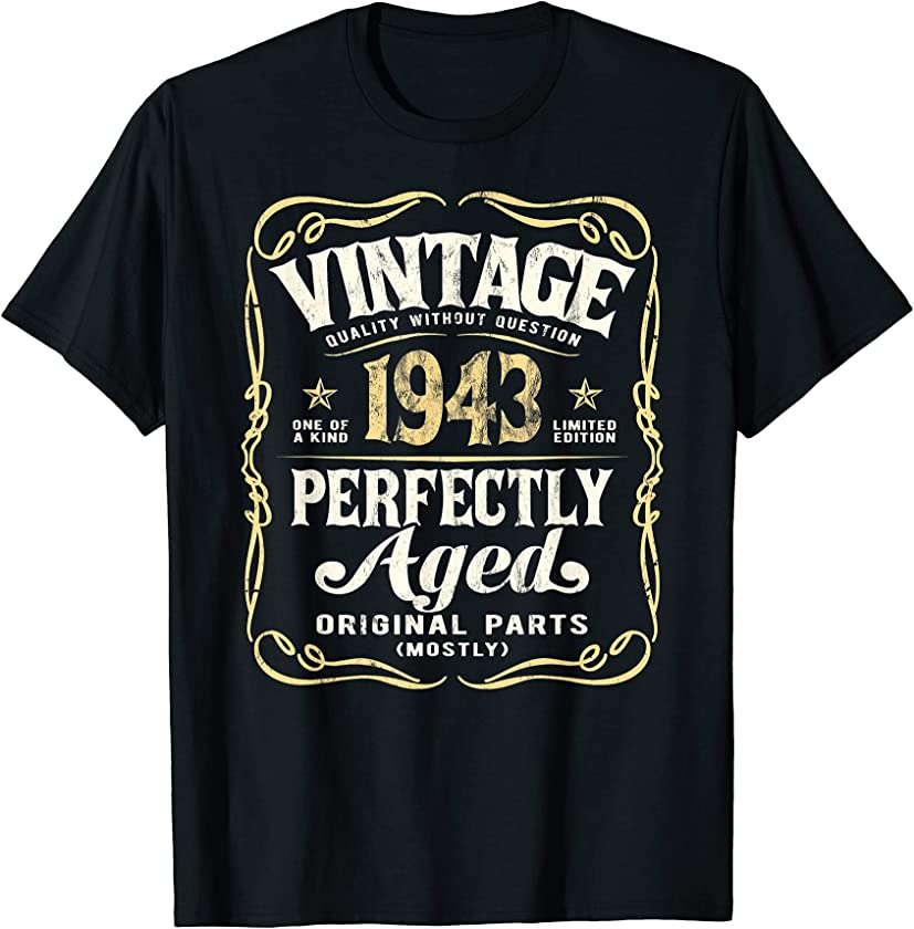 Vintage Made In 1943 Classic 78th Birthday T-Shirt