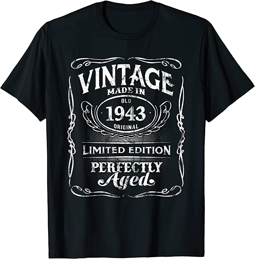 Vintage Premium Made In 1943 Classic 78th Birthday T-Shirt