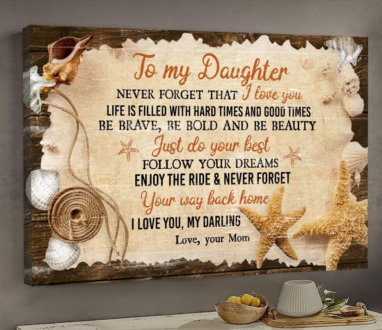 Seashells Poster – Be Brave Be Bold And Be Beauty Canvas Home Decoration Mom’S Christmas Gifts For Daughter – Gigo Smart