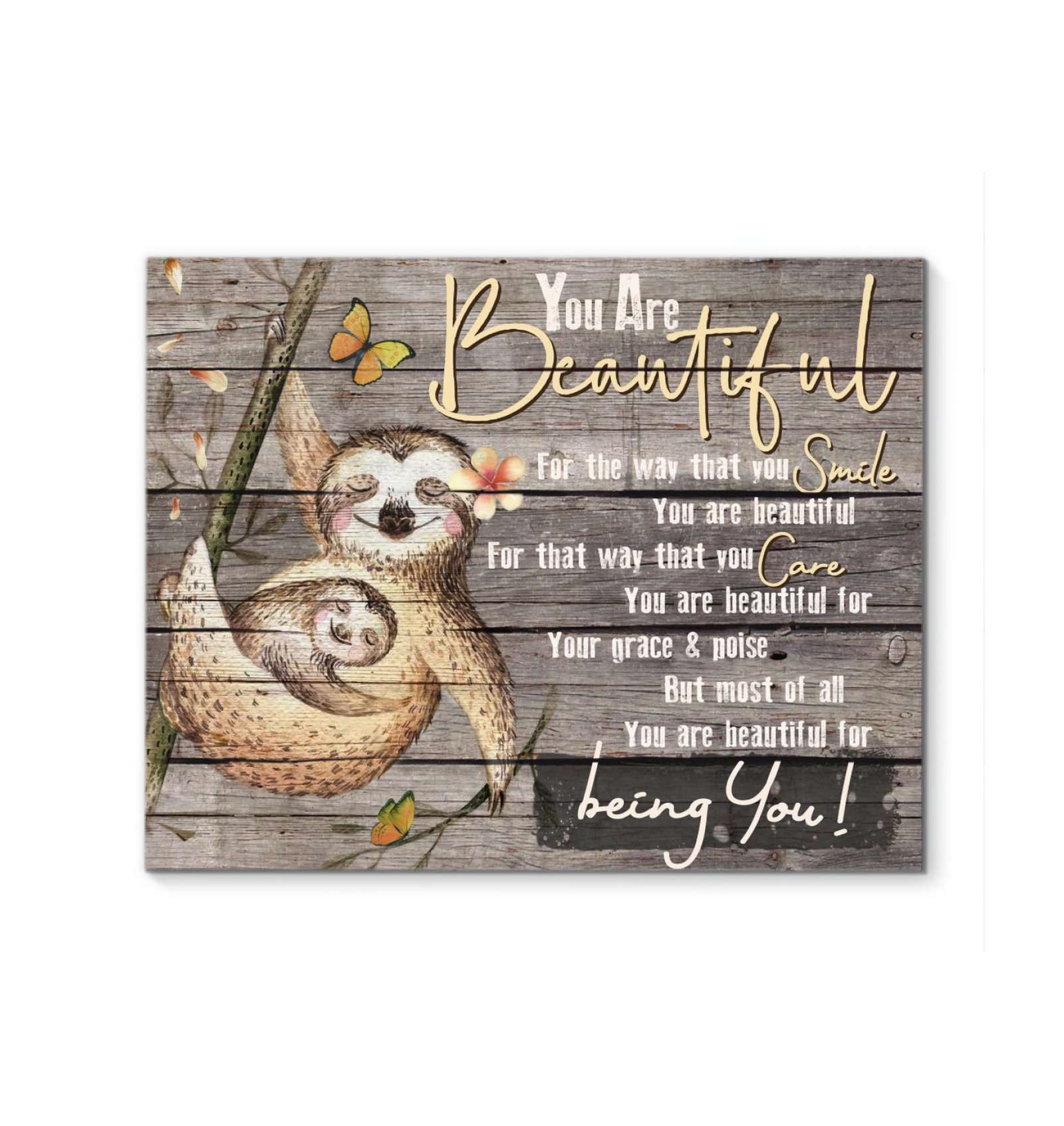 Canvas – Sloth – You Are Beautiful Gift For Family, Wall Art Decor, Canvas Print, Home Decor