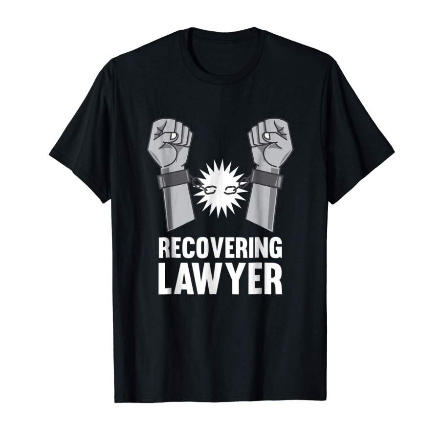 Recovering Lawyer Funny T-Shirt Men Fashion Cotton T-Shirts