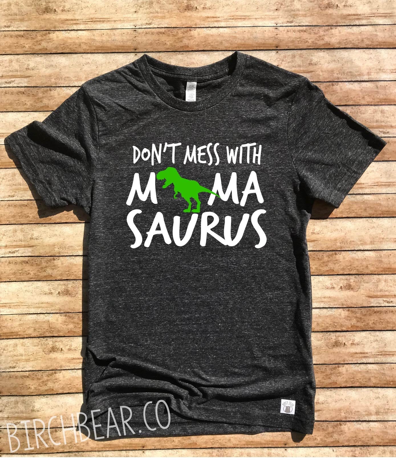 Unisex Tri-Blend Don’T Mess Mamasaurus Shirt – Mama Saurus Shirt – Dinosaur Mom Shirt – Mamasaurus Shirt – Matching Dino Shirt For Family