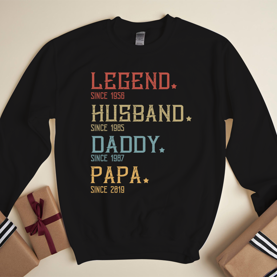 Legend Husband Daddy Papa Est Sweatshirt