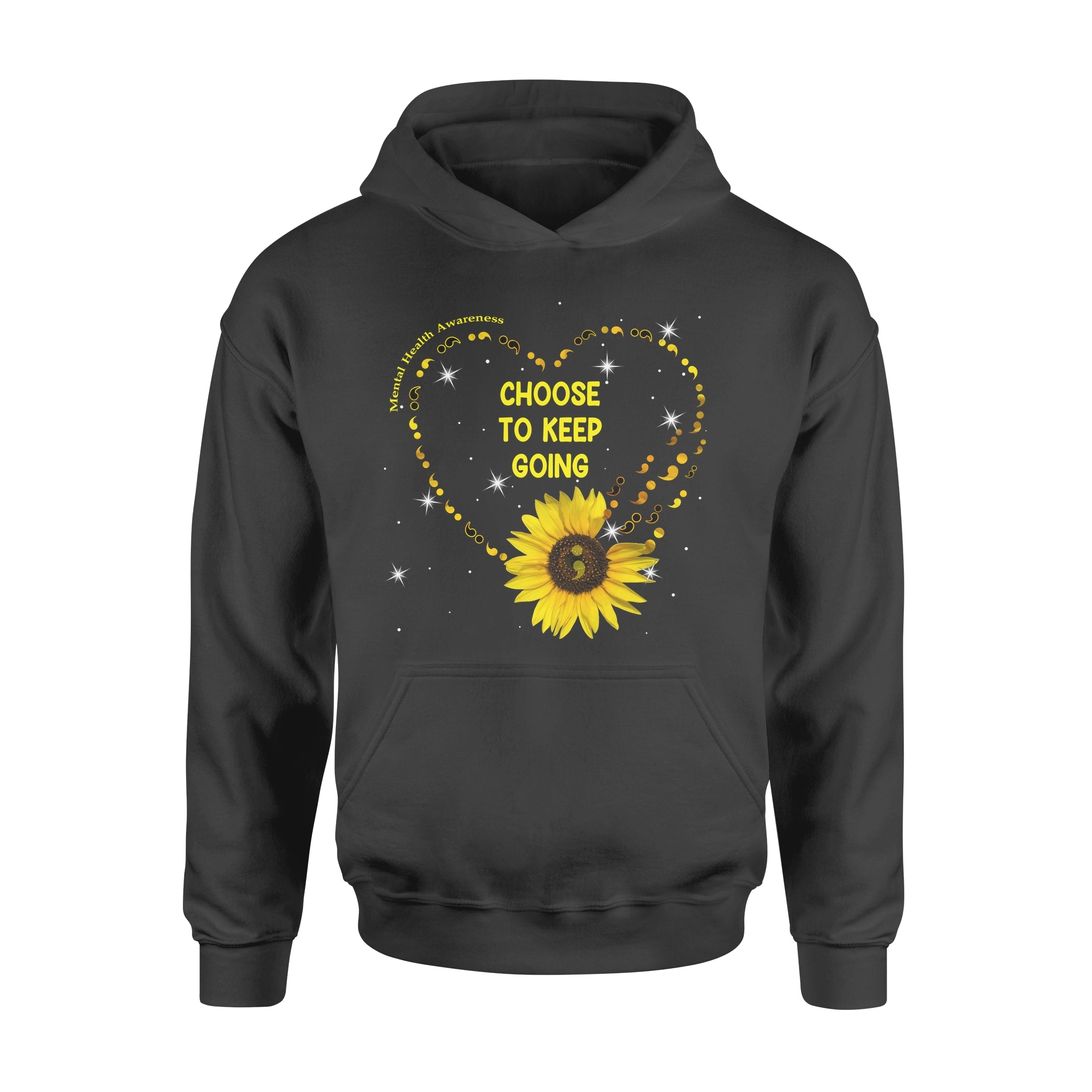 Choose To Keep Going Sunflower Mental Health Awareness Gift – Premium Hoodie