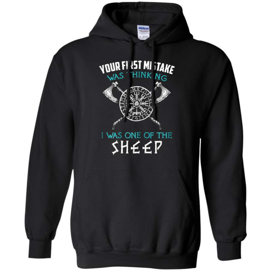 AGR Your First Mistake Was Thinking I Was One Of The Sheep Hoodie