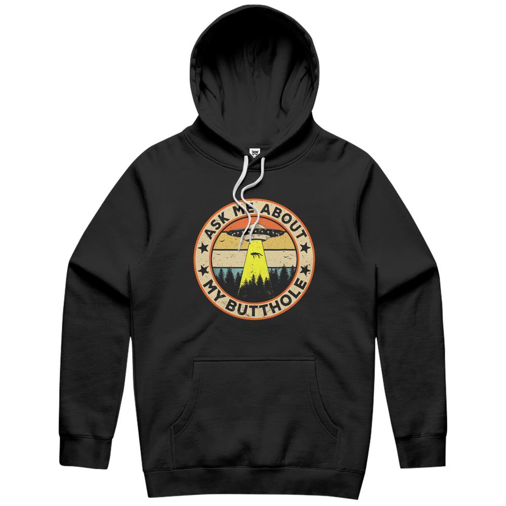 Ask Me About My Butthole Funny Ufo Alien Abduction Vintage Hoodie