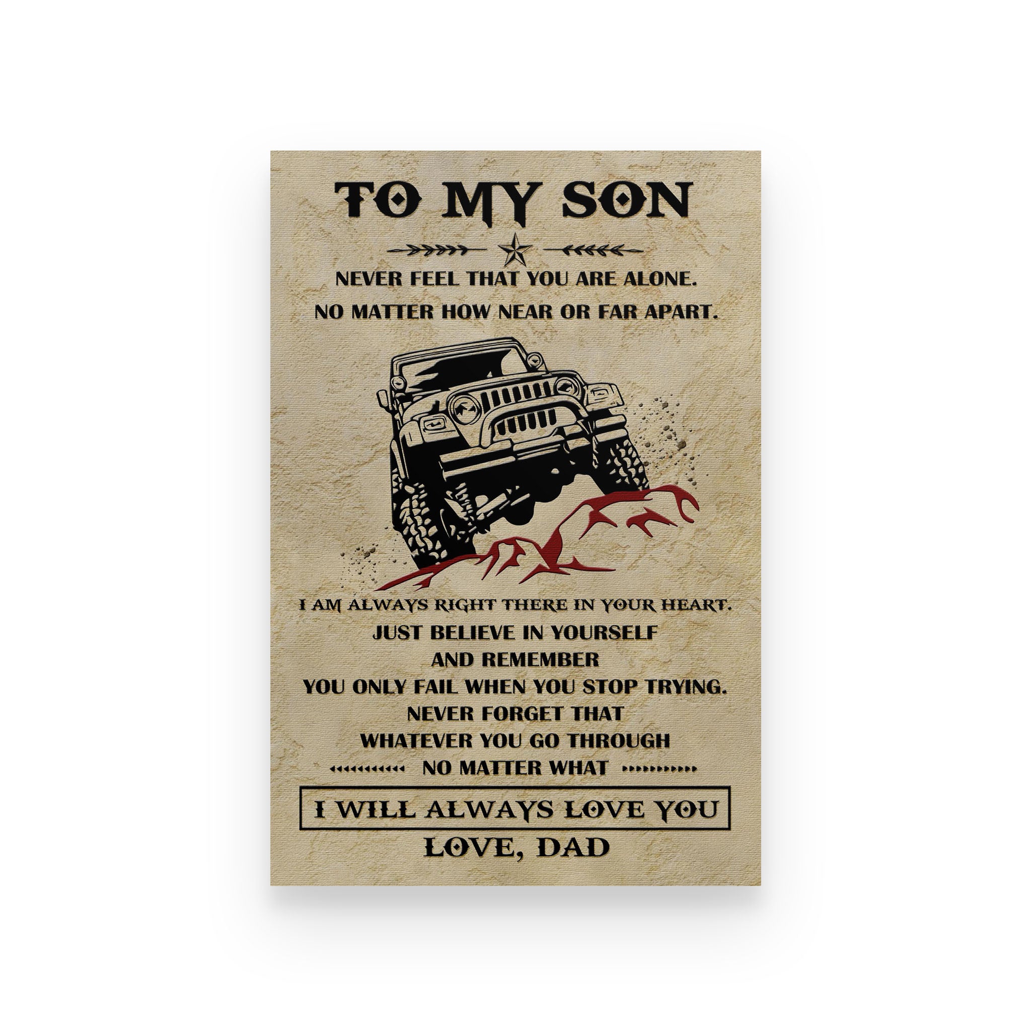 driver poster dad to son never feel that you are alone