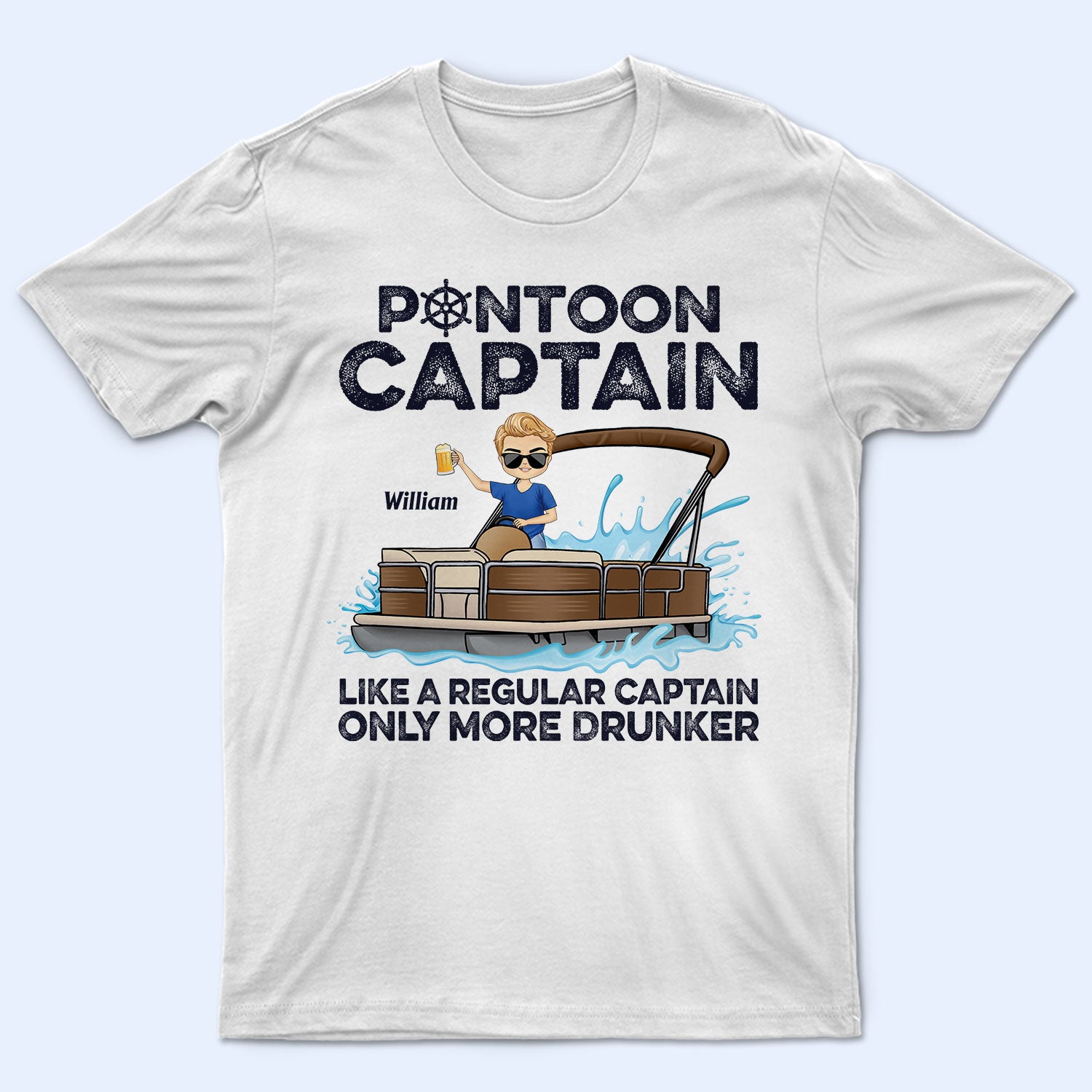 Pontoon Captain Like A Regular Captain Only More Drunker – Personalized Custom T Shirt