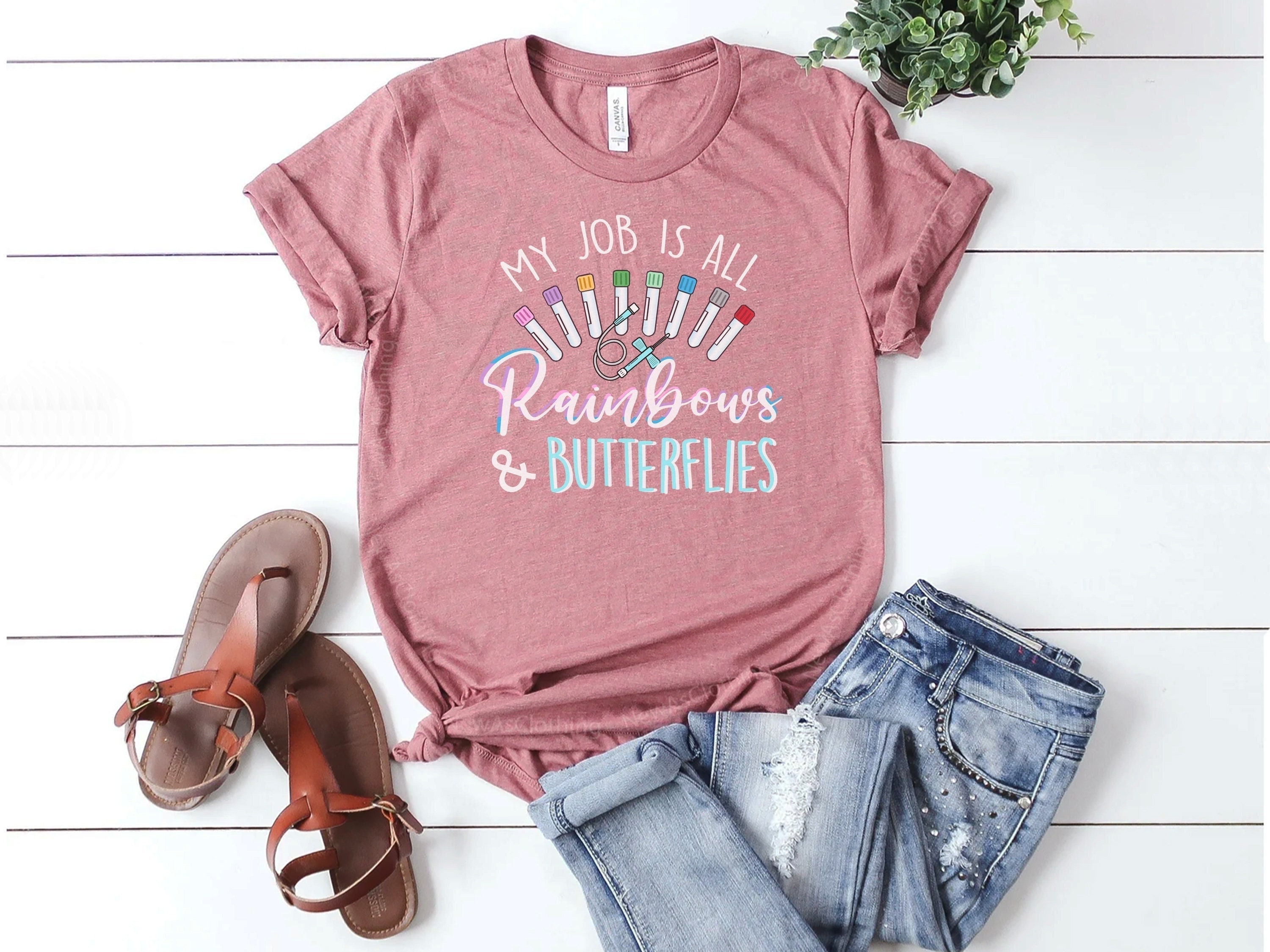 Rainbows and Butterflies T-shirt, Lab tech, Vein Whisperer, PBT Phlebotomist Gift Phlebotomy, iStick Vein, Butterfly Needle, Blood Cell Drop