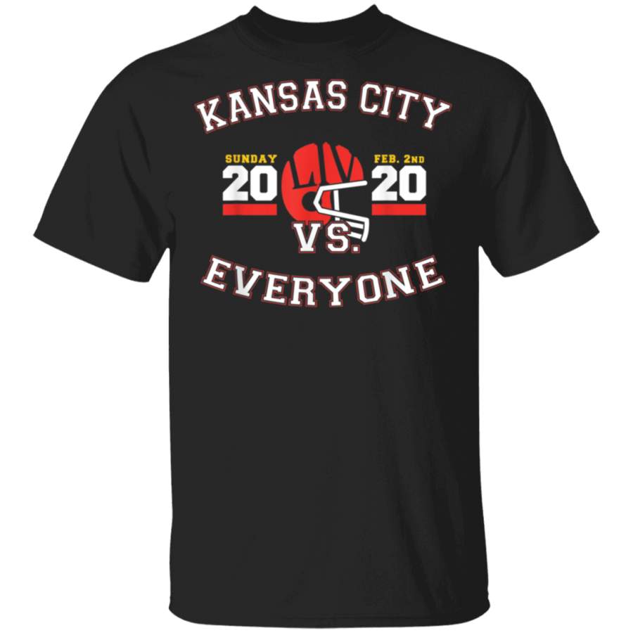 Kansas City Vs Everyone Super Football 2020 TShirt