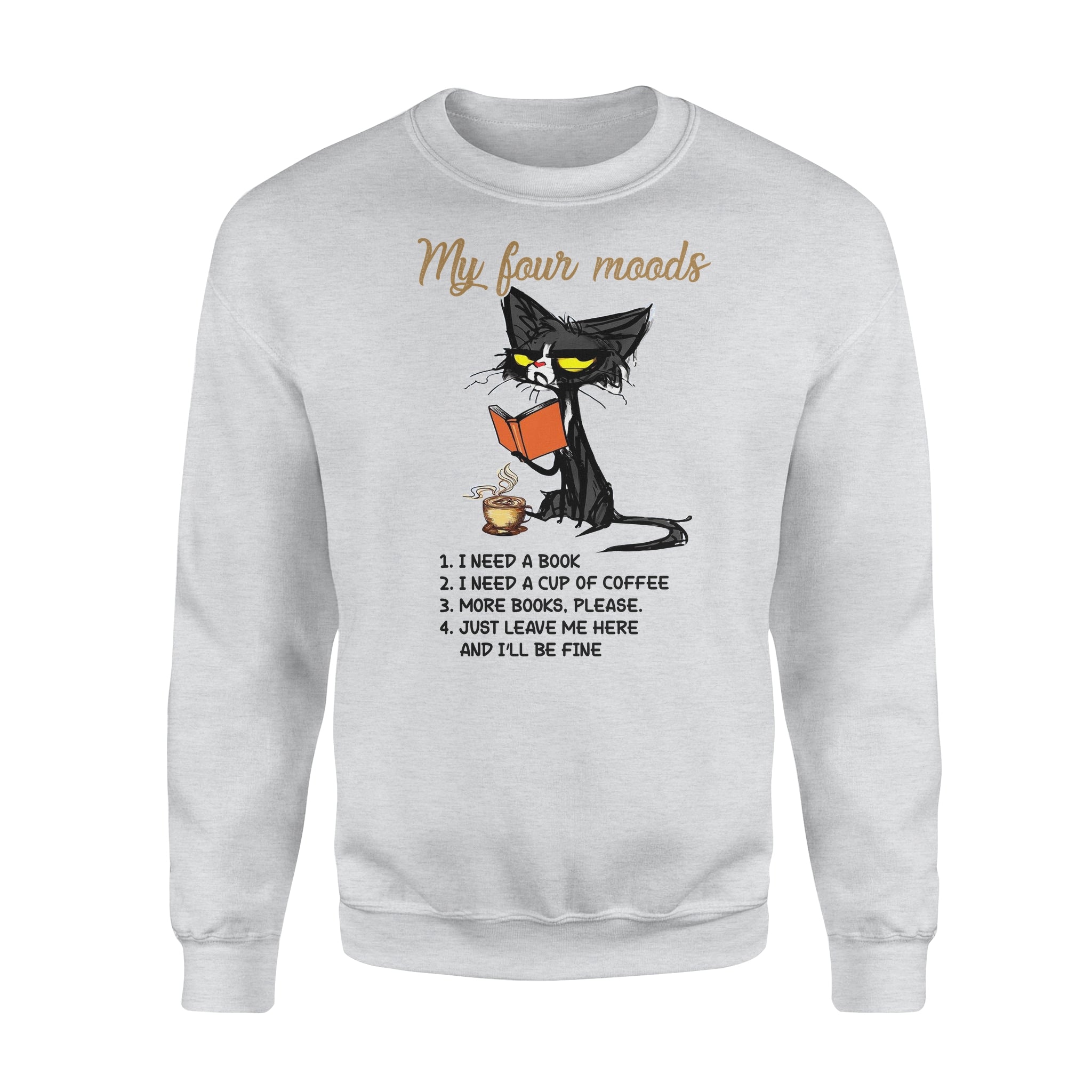 Black Cat My Four Moods – Standard Crew Neck Sweatshirt