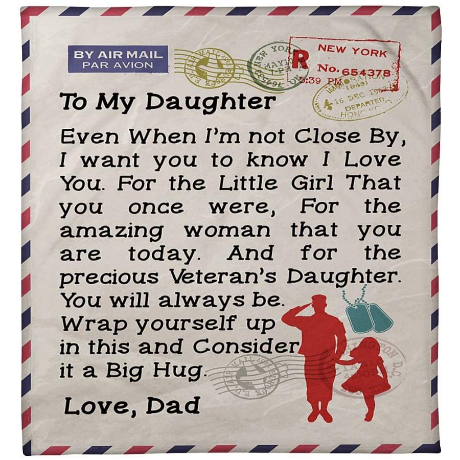Blanket gift to daughter – Veteran’s Daughter Blanket – GIft for birthday, christmas – I want you to know I love you