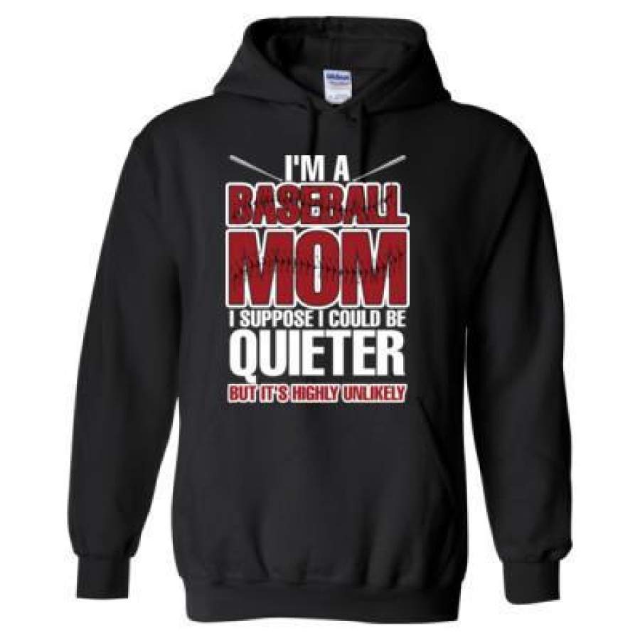 AGR I Am A Baseball Mom I Supposed I Could Be Quieter But It’s Highly Unlikely – Heavy Blend™ Hooded Sweatshirt