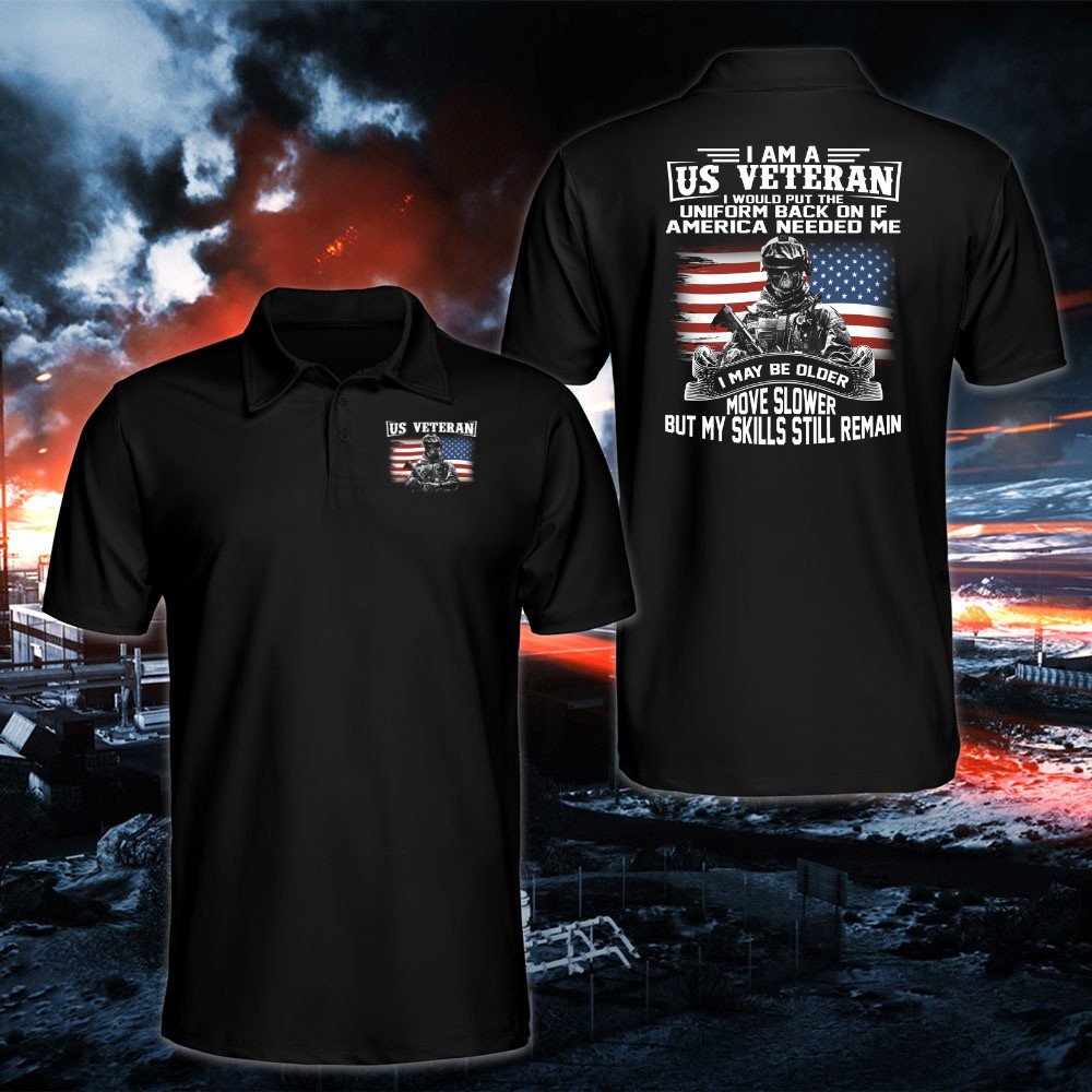 Veteran Polo Shirt, I Am A Us Veteran Father'S Day Gift For Dad Polo Shirt