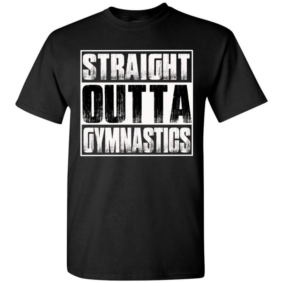 Straight Outta Gymnastics T Shirts