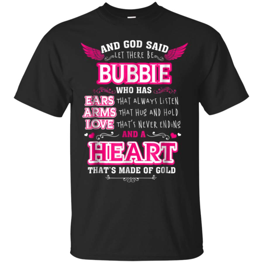 AGR And God Said Lets there be BUBBIE T Shirt Mothers Day Gift