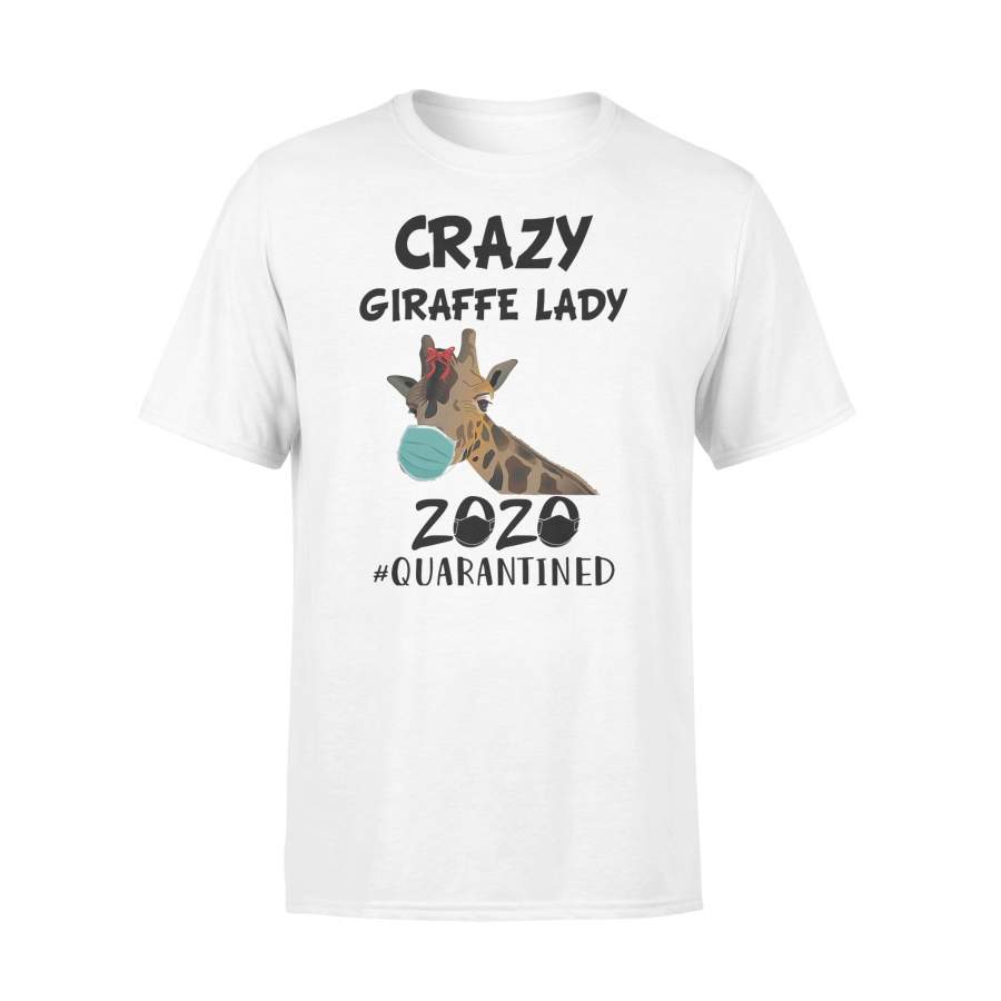 Crazy Giraffe Lady Mask 2020 Quarantined T-shirt