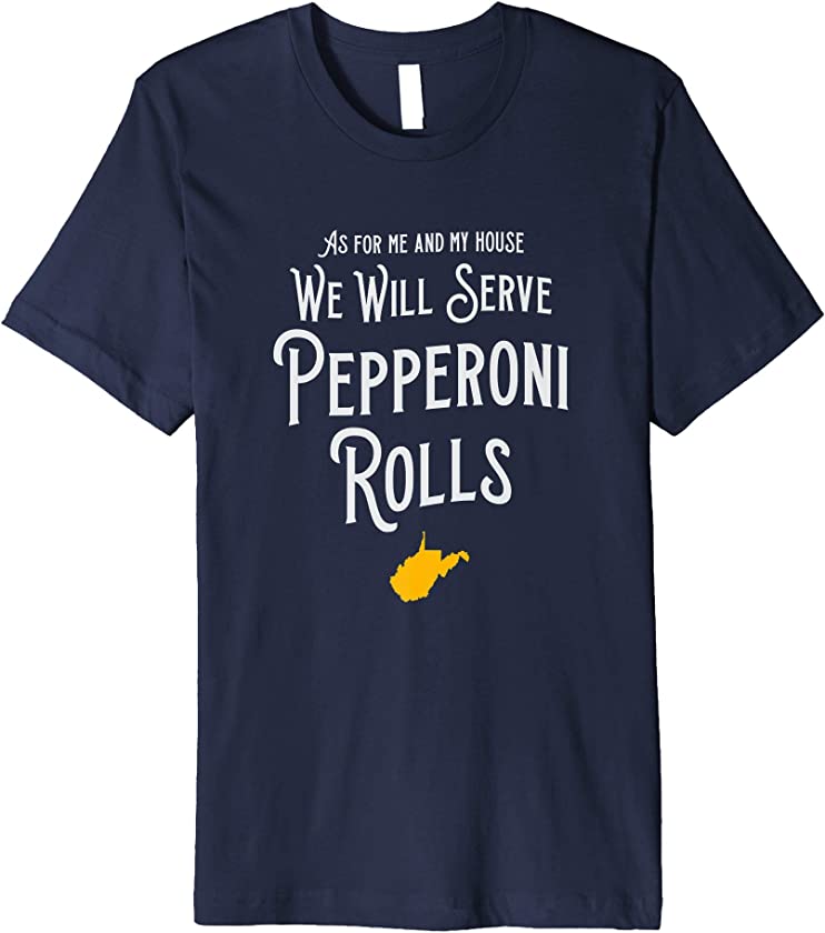 Vintage Pepperoni Rolls West Virginia – Retro WV T-Shirt