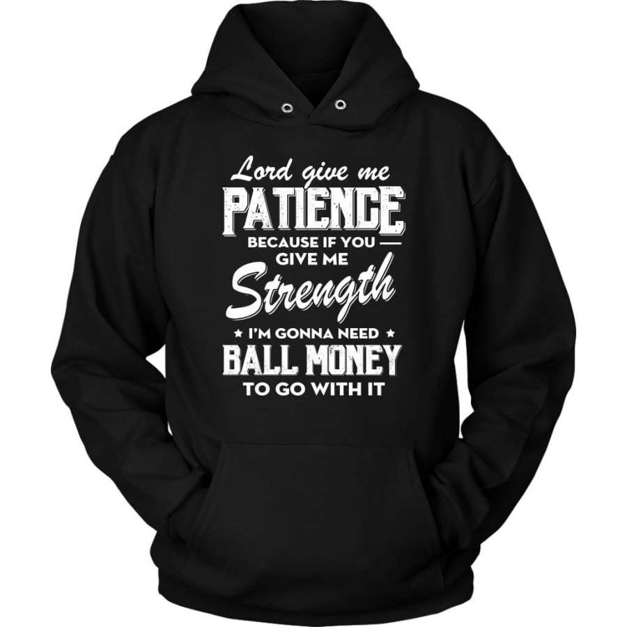 Lord give me patience hoodie | Pray hoodie