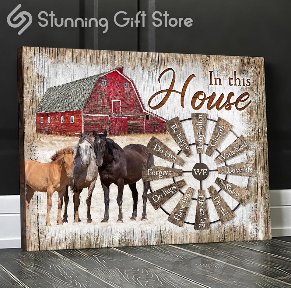 Stunning Gift Horse And Windmill Canvas In This House Wall Art