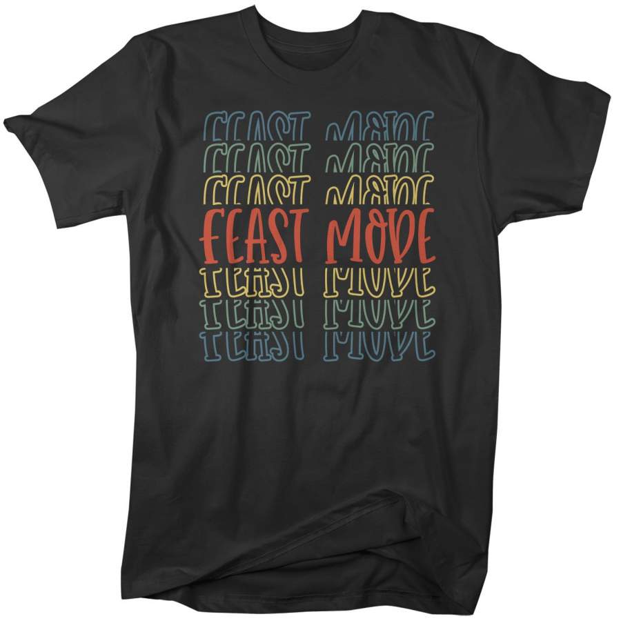 Men’s Cute Thanksgiving T Shirt Feast Mode Shirt Fun Stacked Font Mirror Text Retro Tshirt Vintage Thanksgiving T-Shirt
