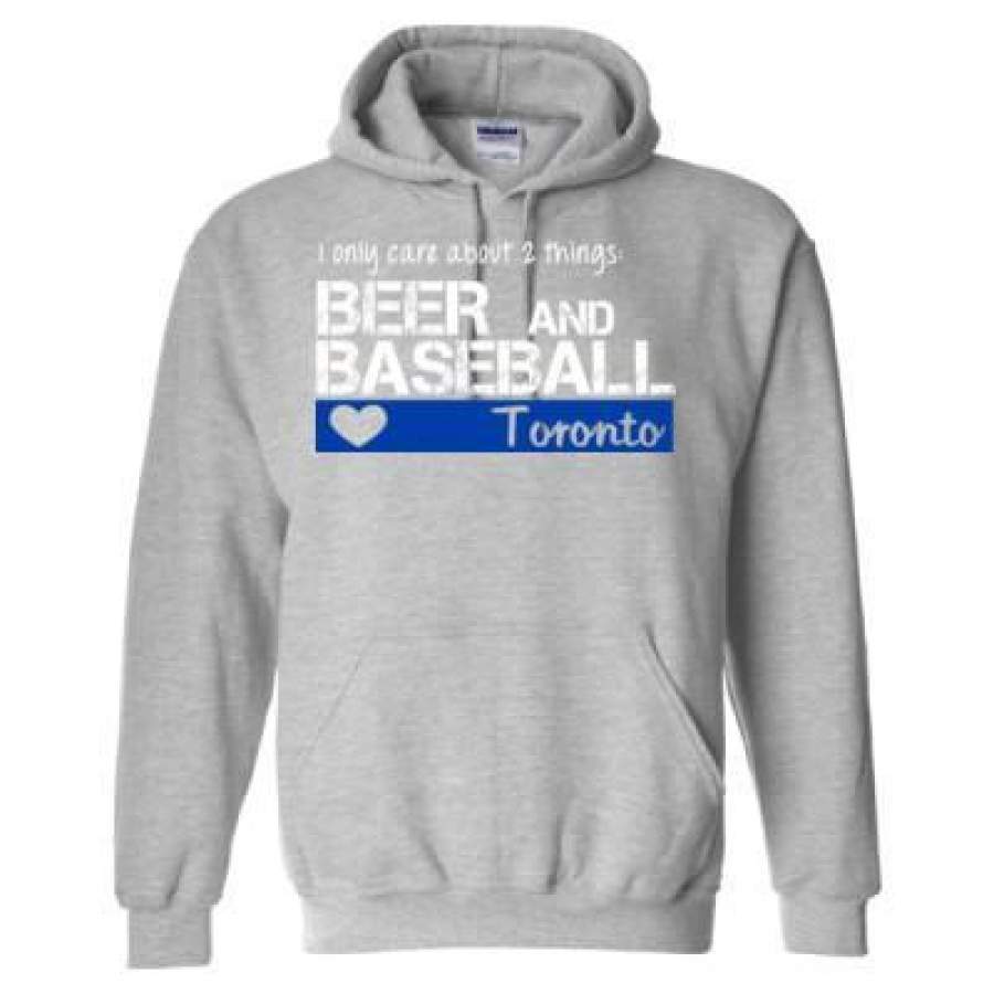 AGR Toronto Blue Jays I Only Care About 2 Things Beer And Baseball – Heavy Blend™ Hooded Sweatshirt