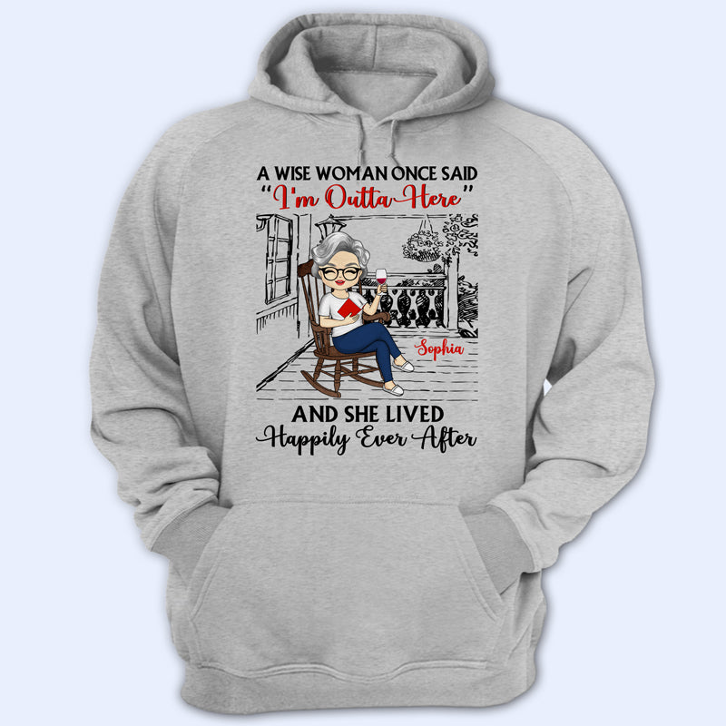 I’M Outta Here – Retirement Gift – Personalized Custom Hoodie