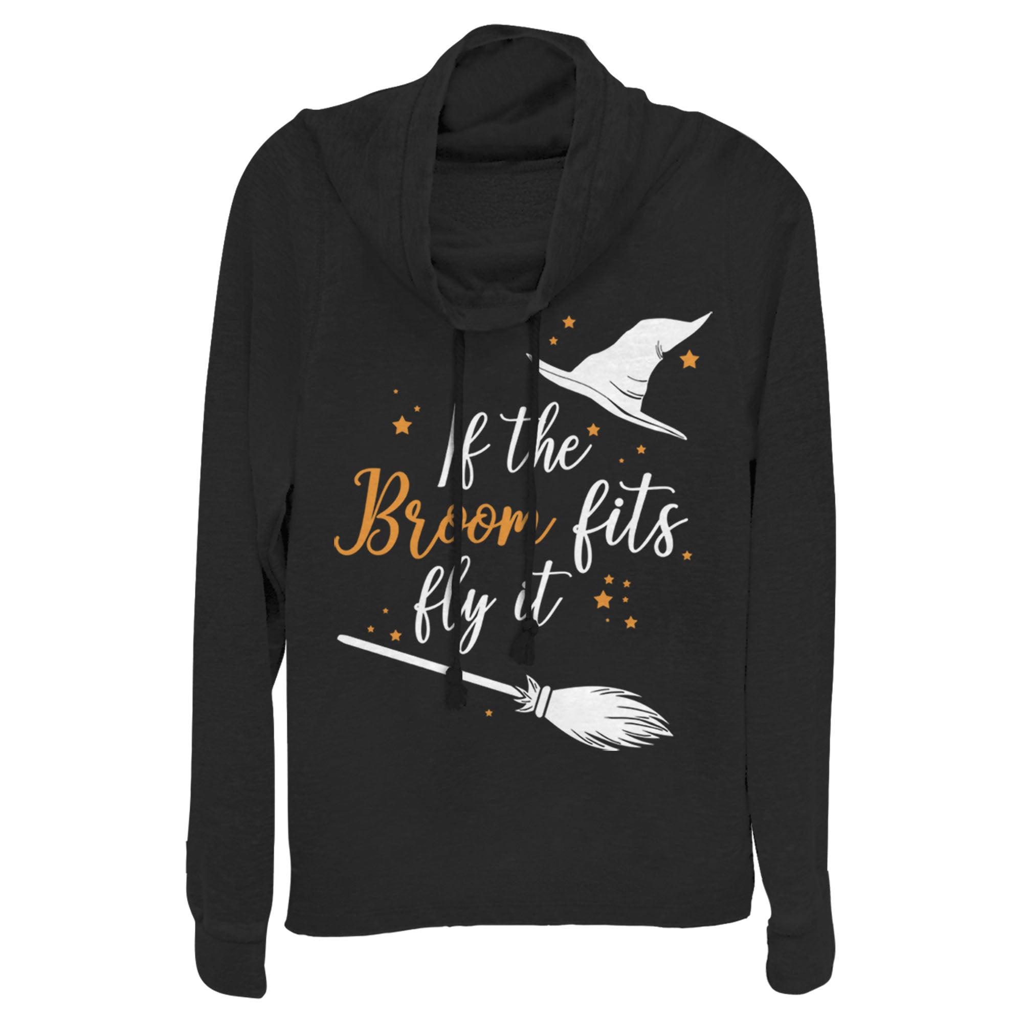 Lost Gods Junior’S Halloween If The Broom Fits Fly It  Cowl Neck Sweatshirt