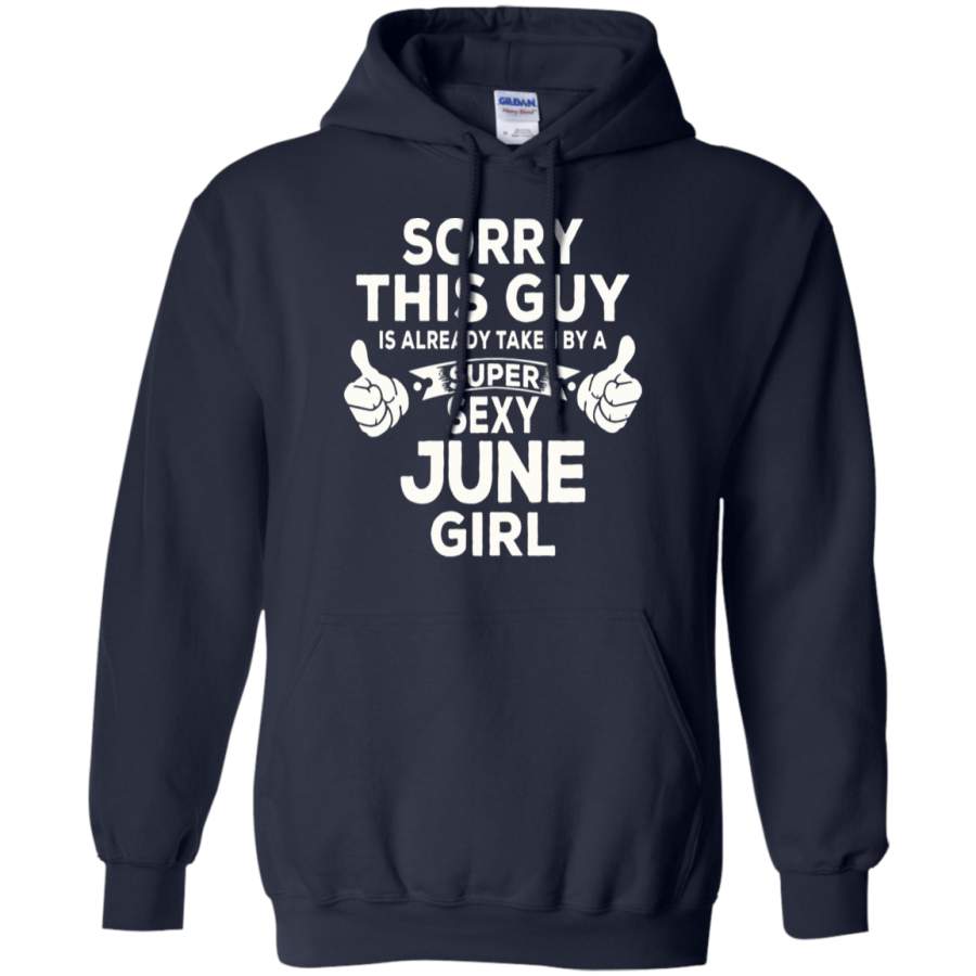 AGR Sorry This Guy Is Already Taken By A Super Sexy June Girl Hoodie