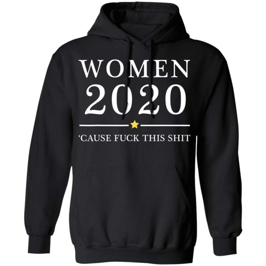 2020 Cause Fuck This Shit Presidential Hoodie