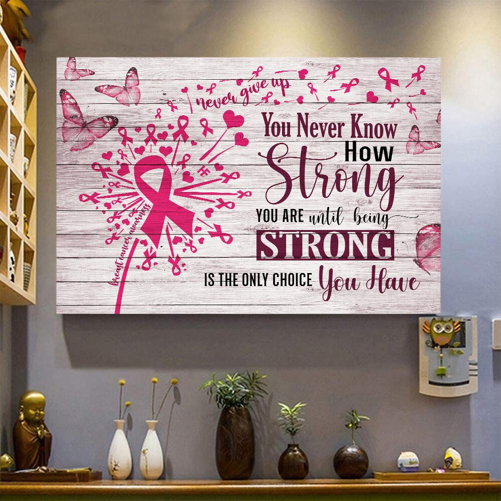 Breast Cancer Awareness Dandelion How Strong You Are Sign Canvas Wall Art