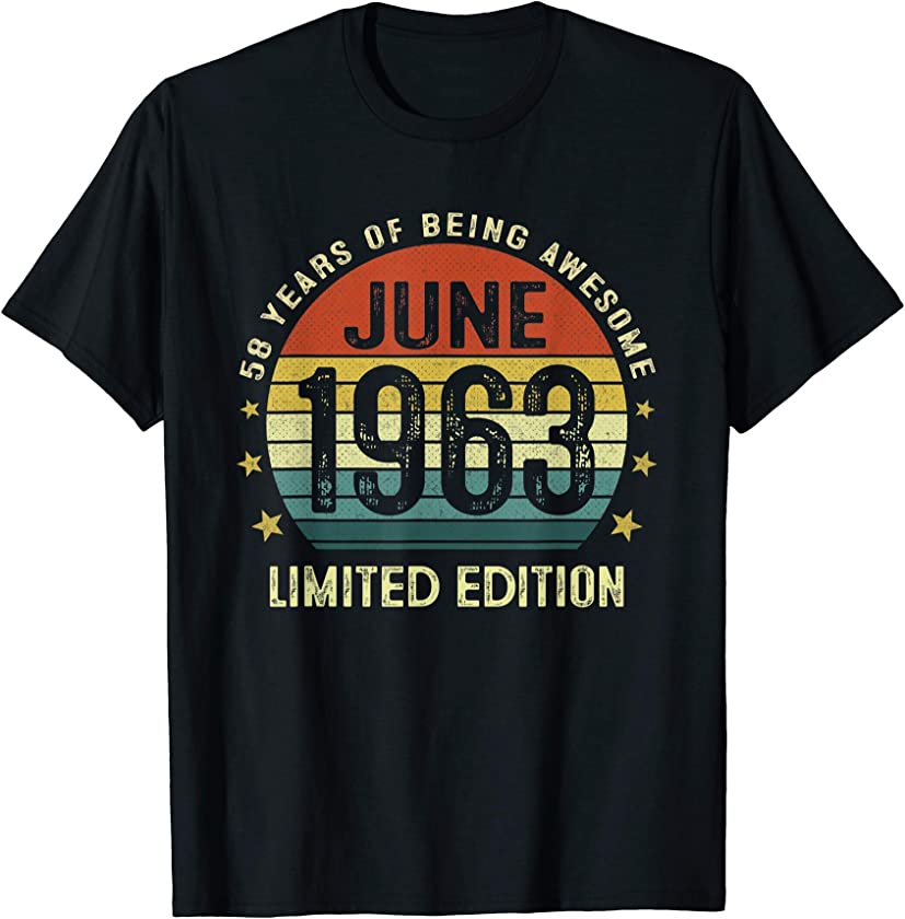 58 Year Old Vintage June 1963 Limited Edition 58th Birthday T-Shirt