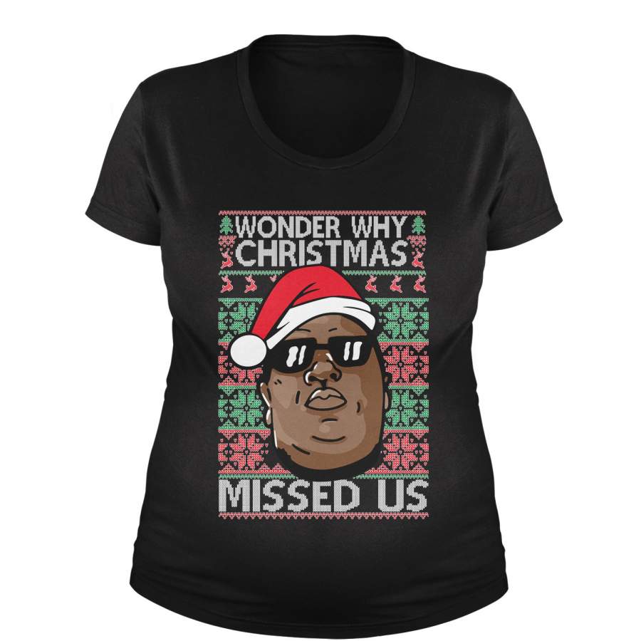 Wonder Why Christmas Missed Us Ugly Christmas Maternity Pregnancy Scoop Neck T-Shirt