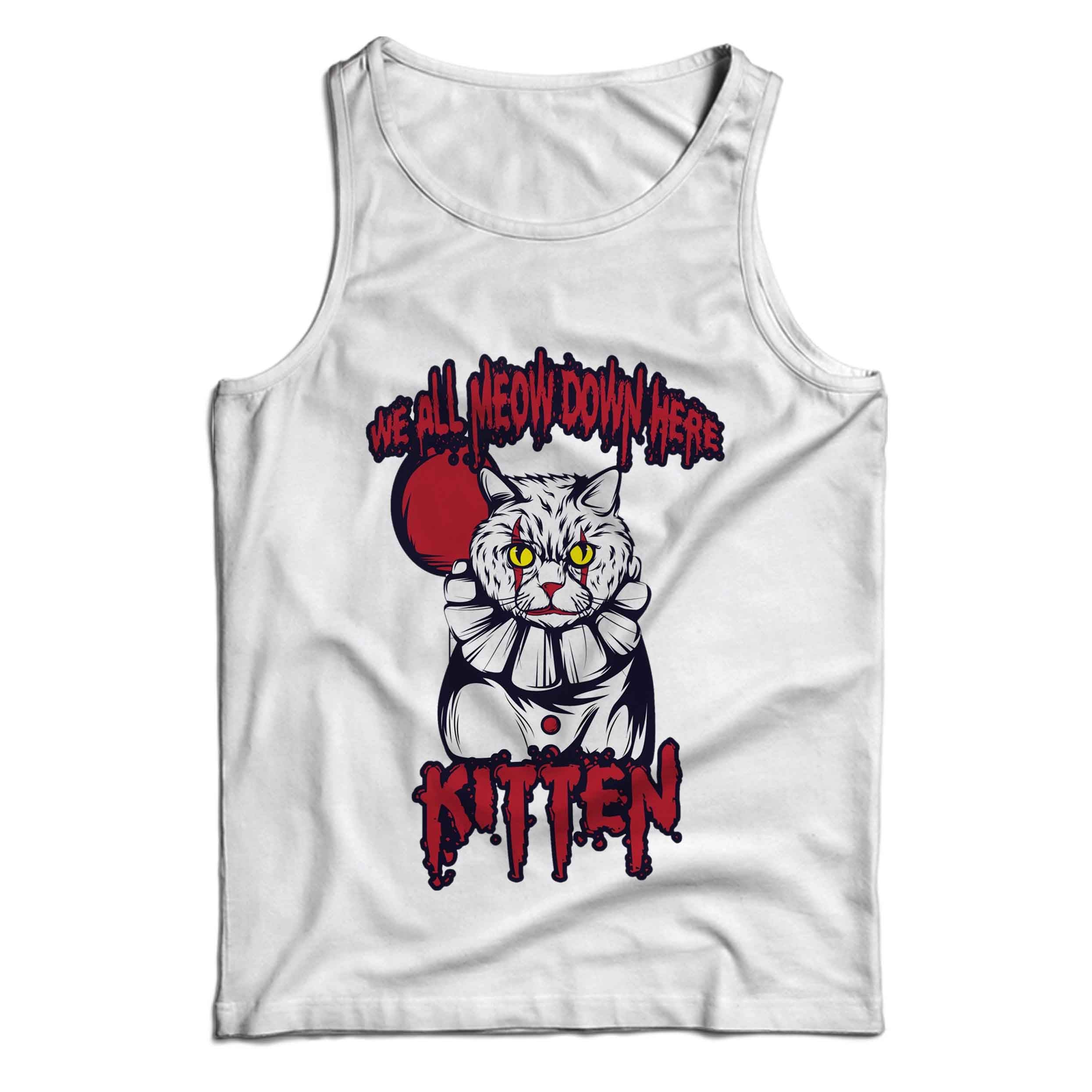 Kitten We All Meow Down Here Halloween Horror Movie Men’s Tank Top