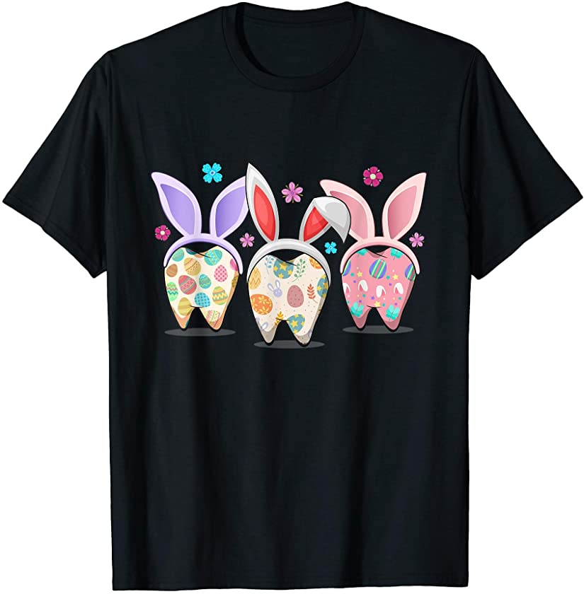 Dental Squad Easter Day Bunny Ears Clothing For Men Women T-Shirt