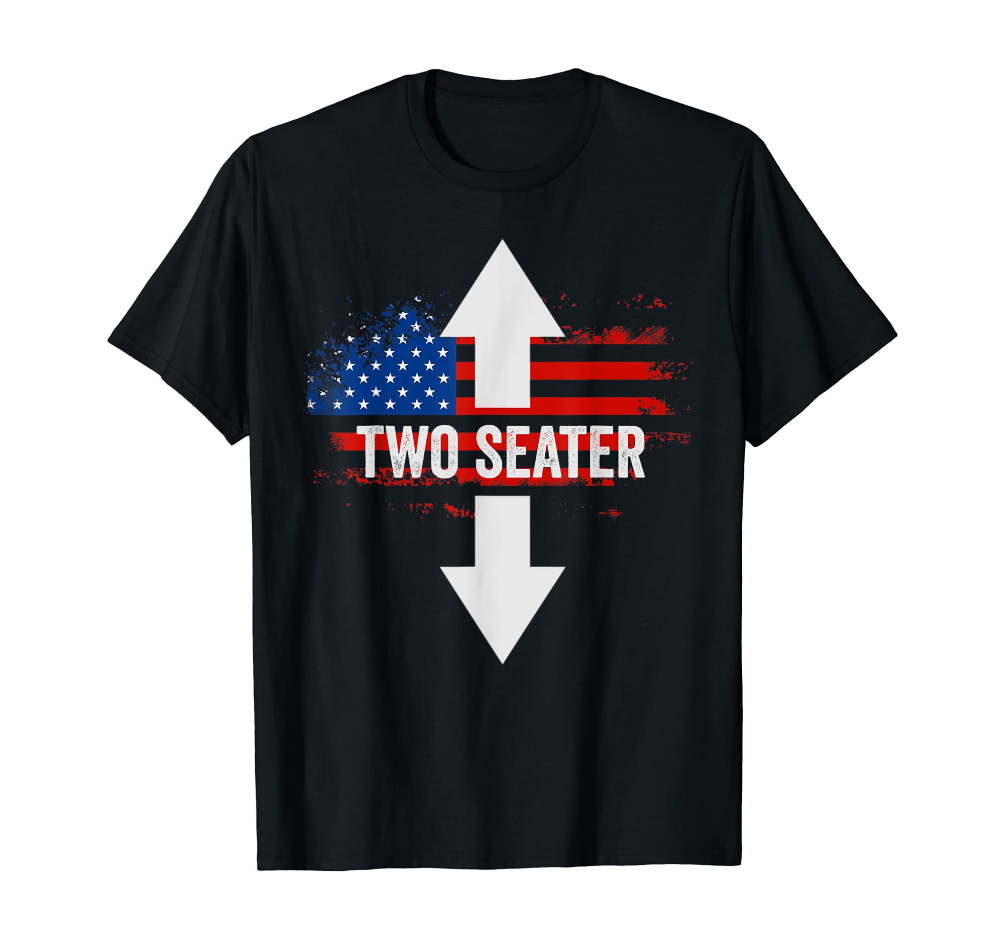 Funny 4th Of July Dirty Shirt For Men Adult Humor Two Seater T-Shirt