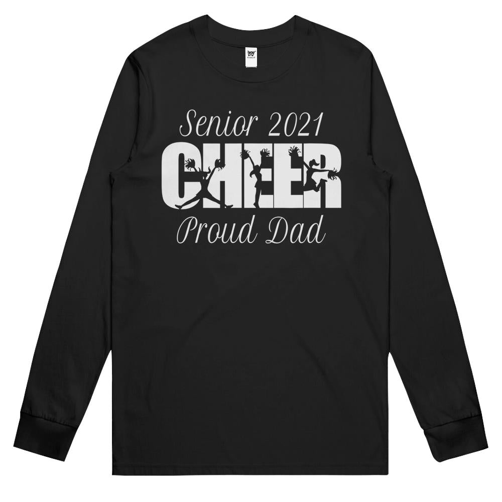 Cheer Senior 2021 Cheerlead Proud Dad Long Sleeve T Shirts