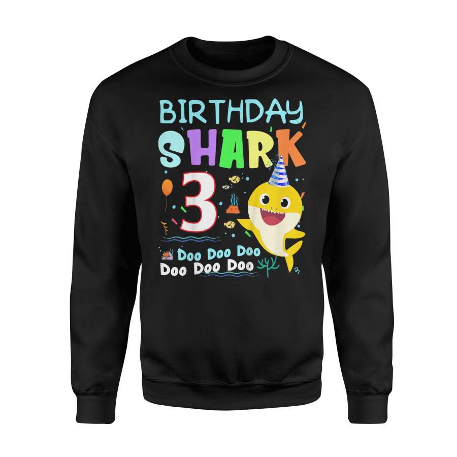 3rd Birthday Gift Kid baby Shark 3 Years Old Doo Doo Doo Doo Doo Doo – Premium Fleece Sweatshirt