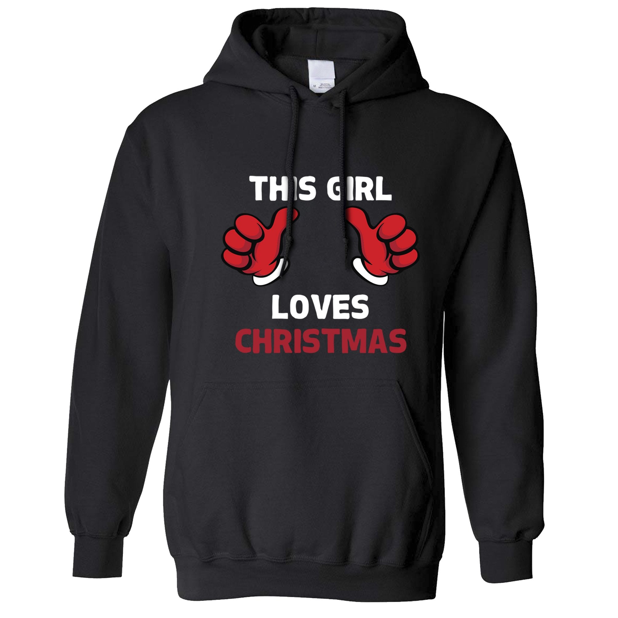 Novelty Christmas Hoodie This Girl Loves Christmas